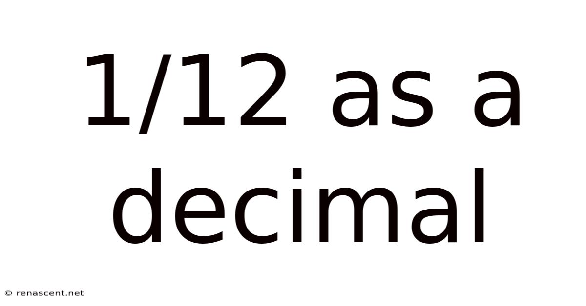 1/12 As A Decimal
