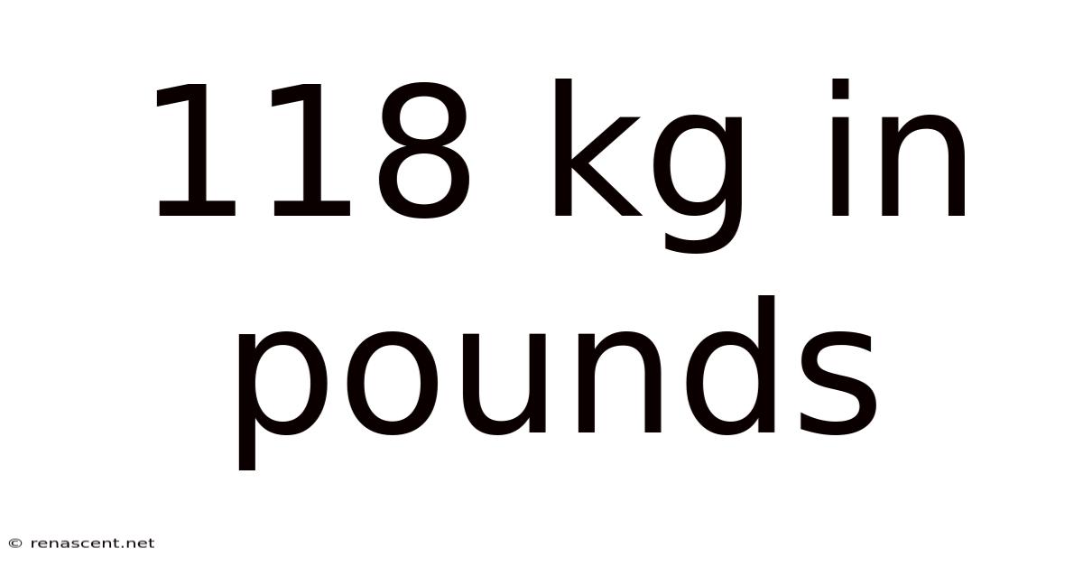 118 Kg In Pounds