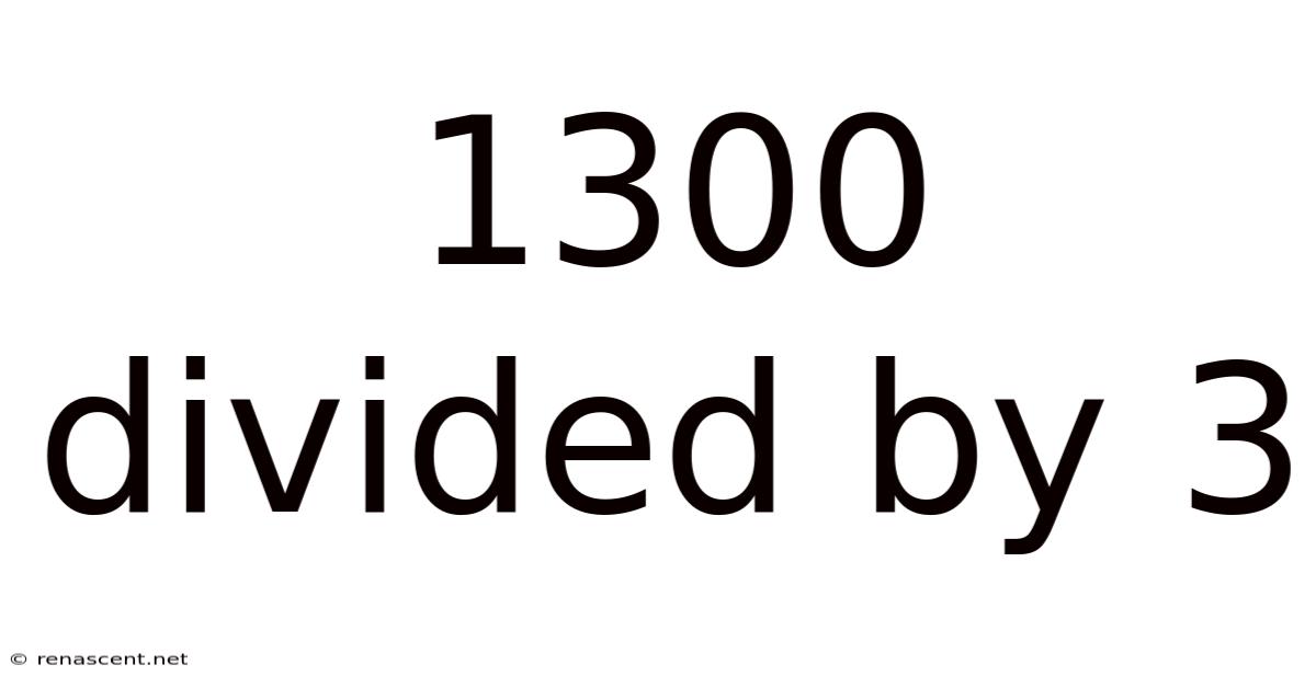 1300 Divided By 3
