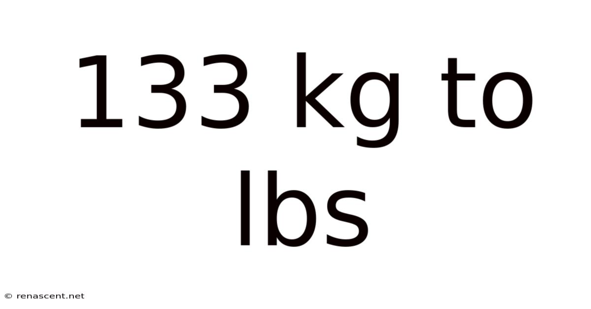 133 Kg To Lbs