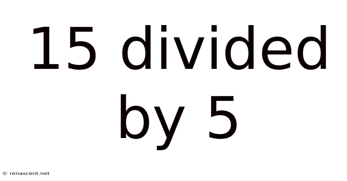 15 Divided By 5
