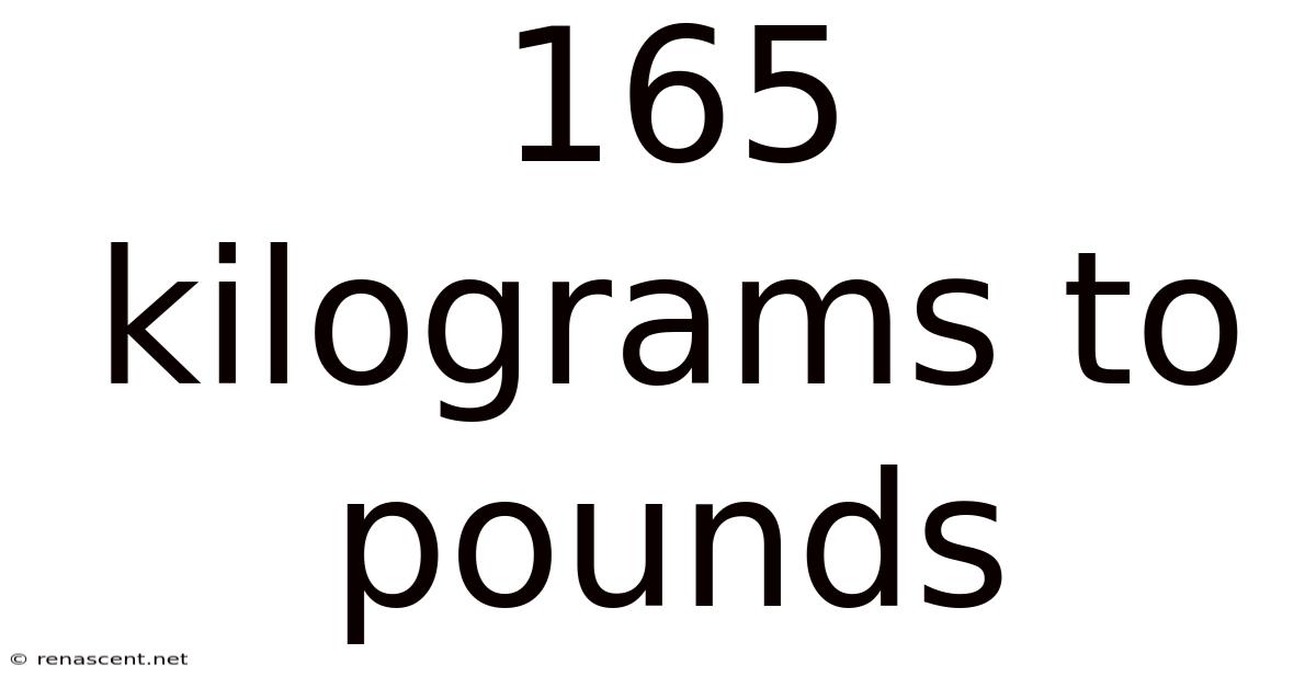 165 Kilograms To Pounds
