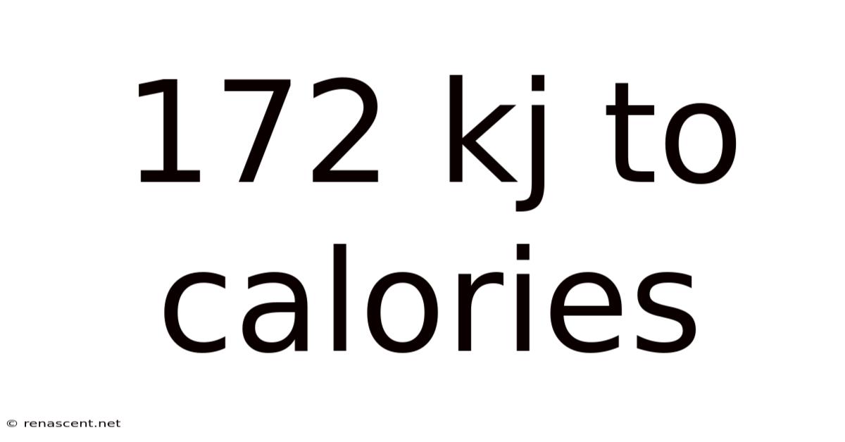 172 Kj To Calories