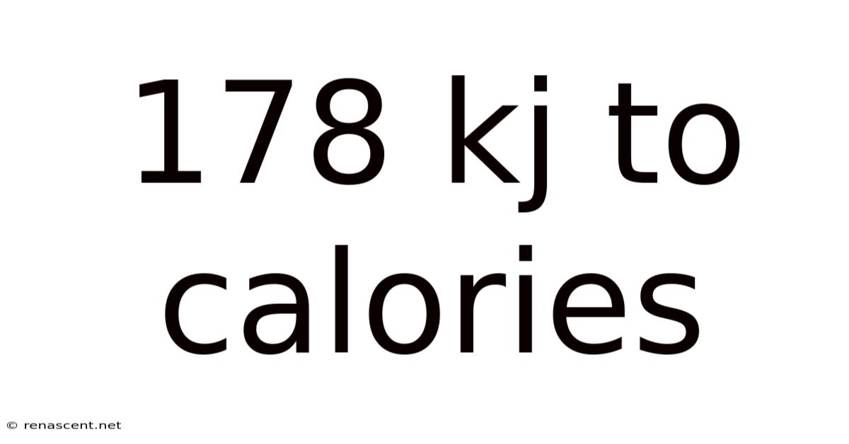 178 Kj To Calories