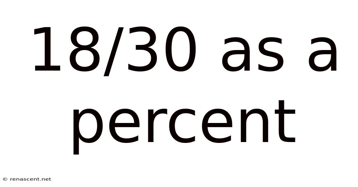 18/30 As A Percent