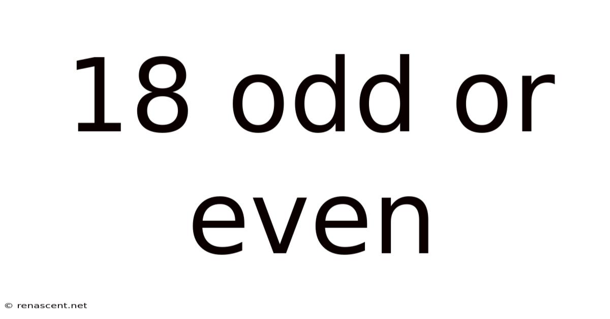 18 Odd Or Even