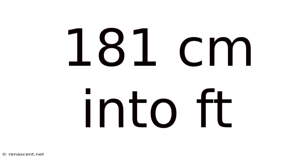 181 Cm Into Ft