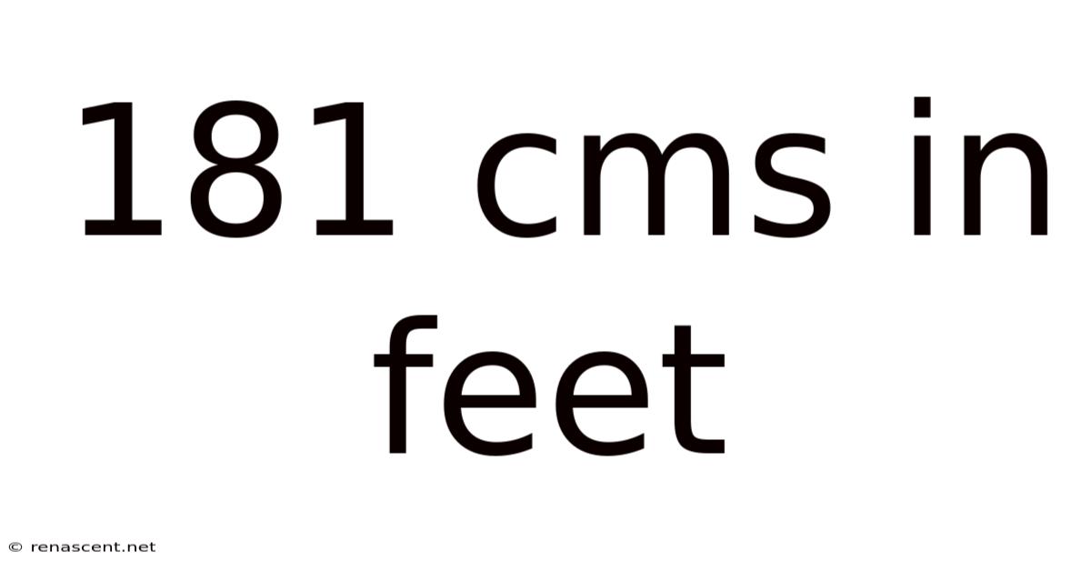 181 Cms In Feet