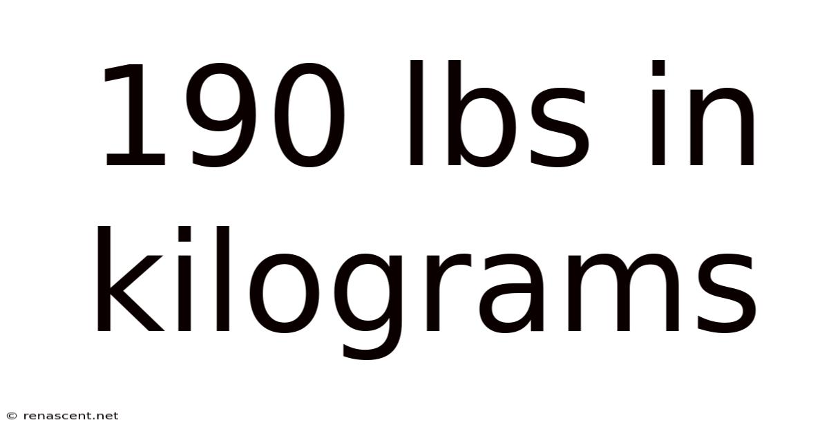 190 Lbs In Kilograms