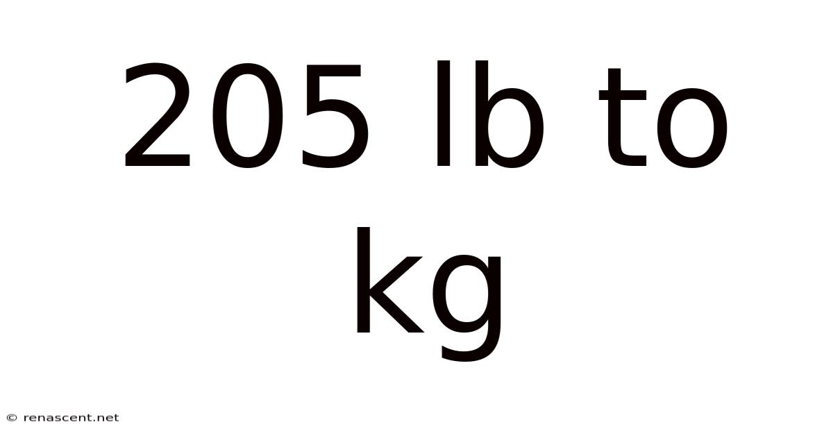 205 Lb To Kg