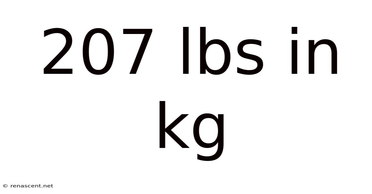 207 Lbs In Kg