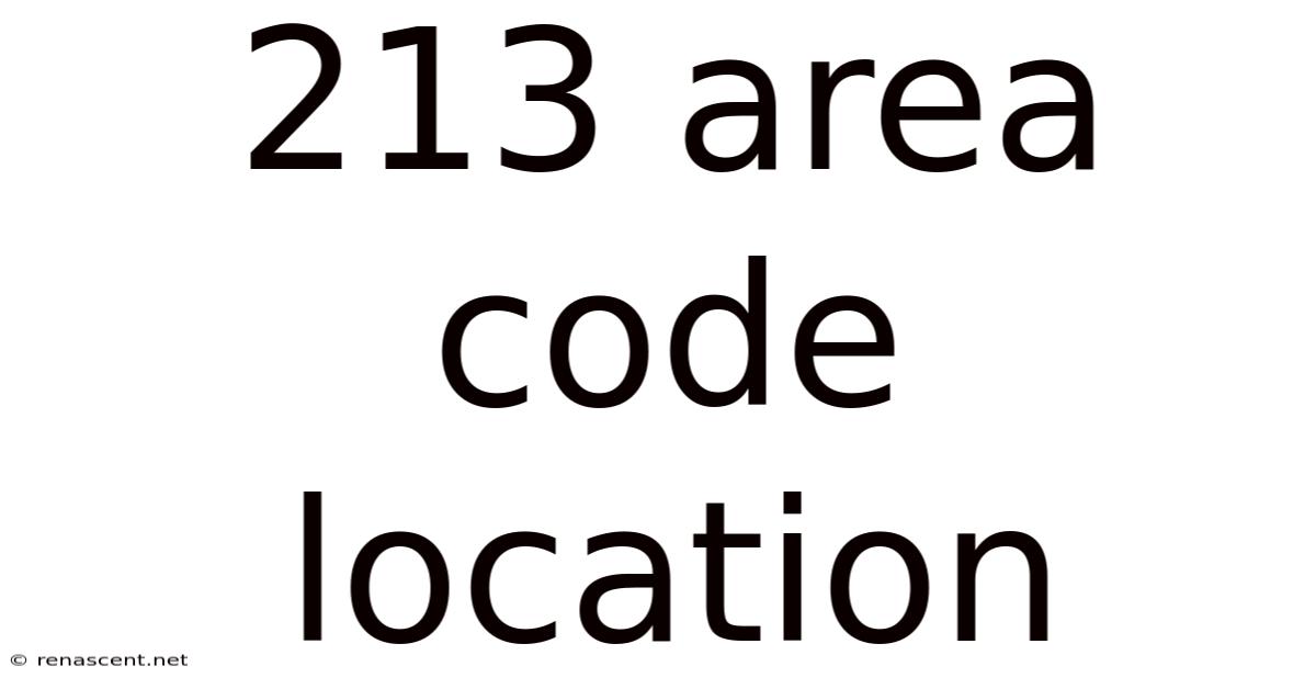 213 Area Code Location