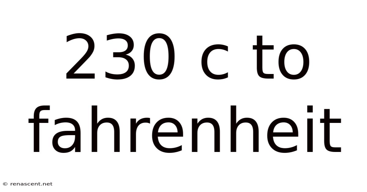 230 C To Fahrenheit