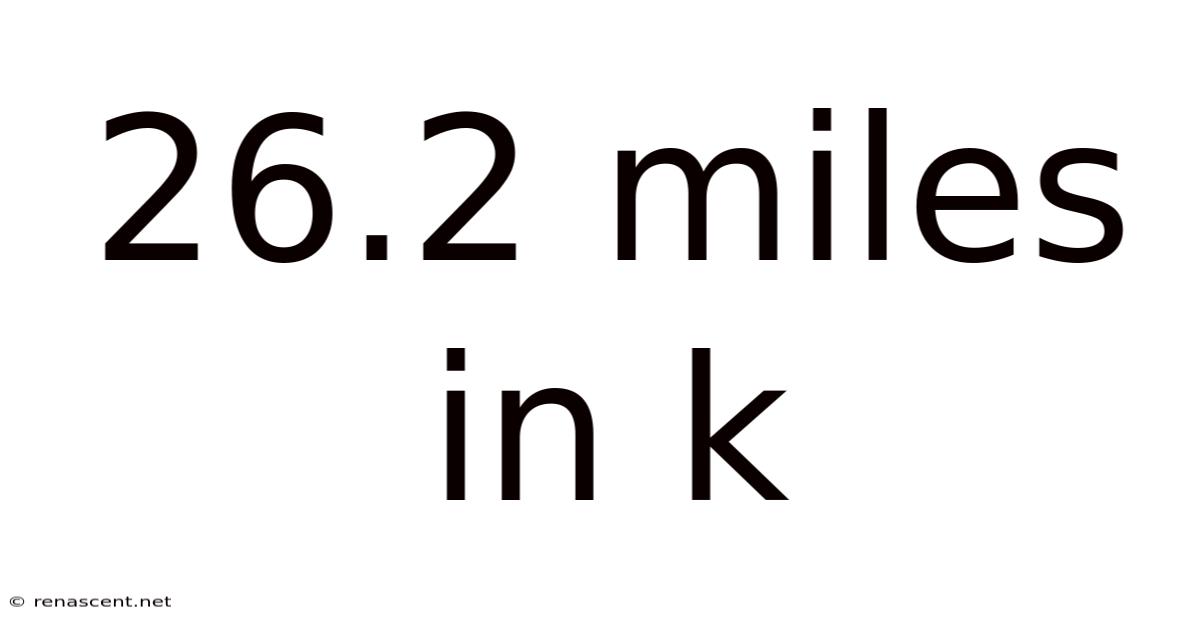 26.2 Miles In K