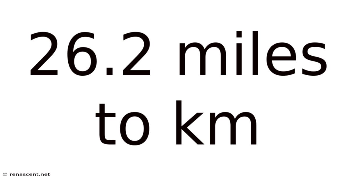 26.2 Miles To Km