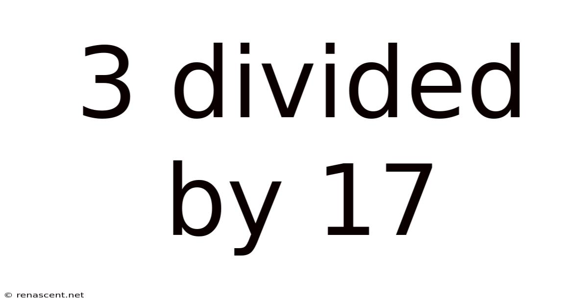 3 Divided By 17