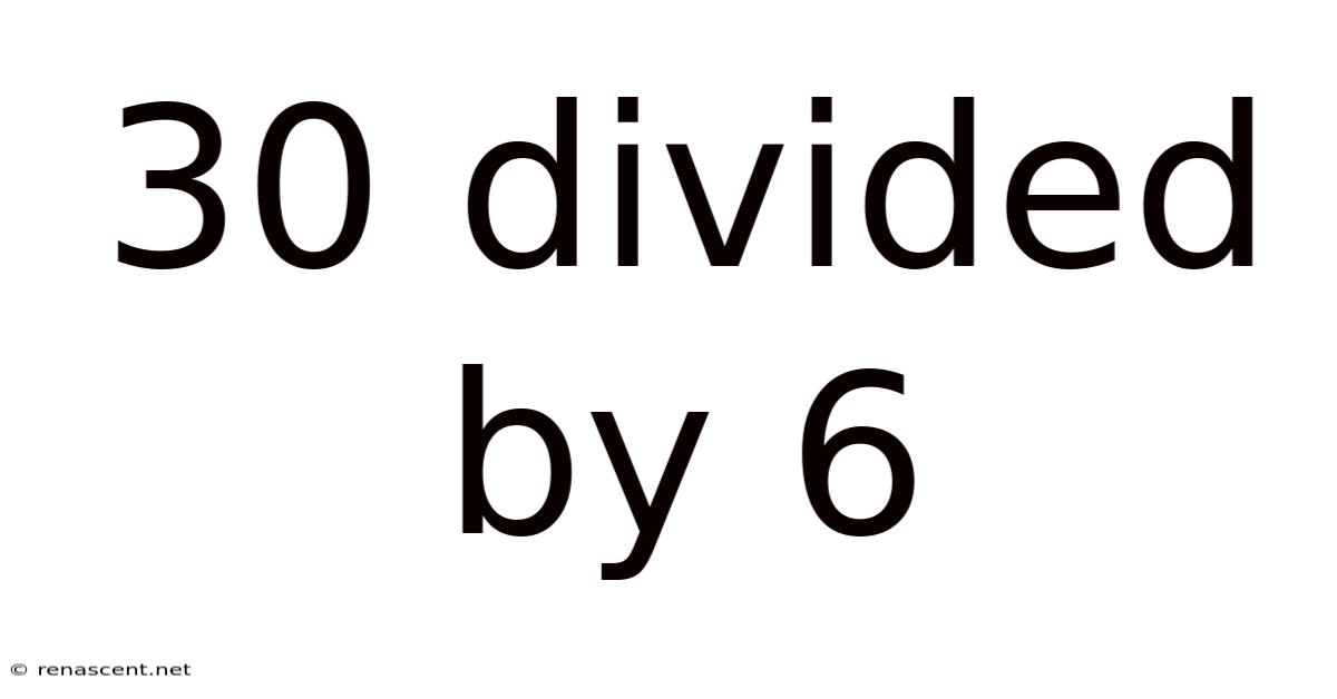 30 Divided By 6