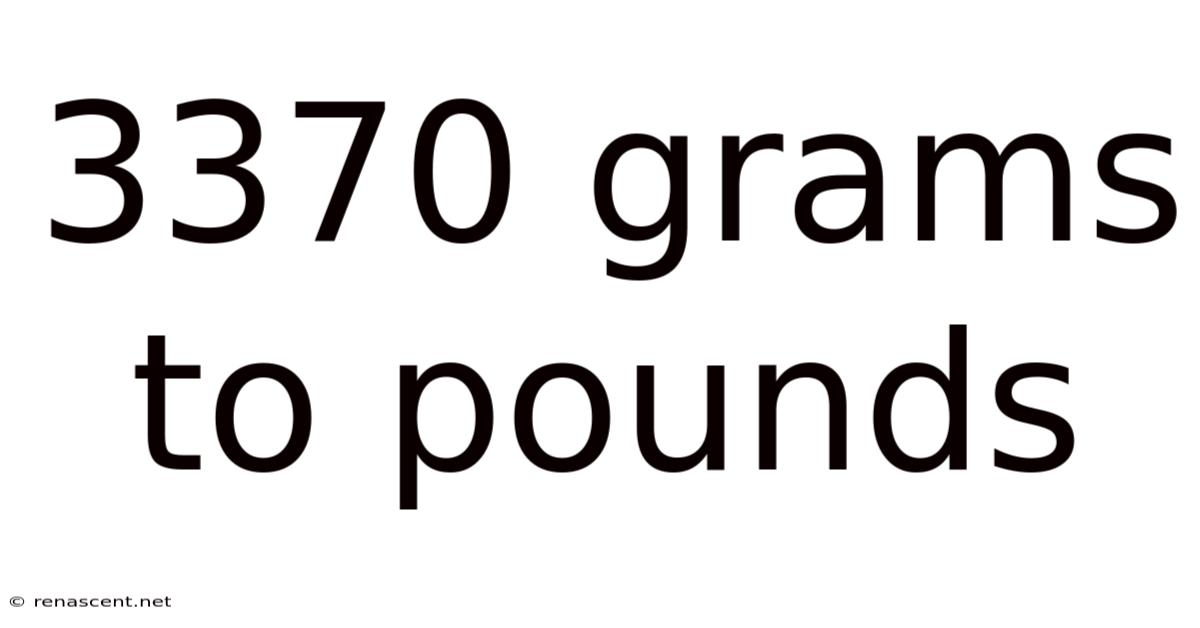 3370 Grams To Pounds