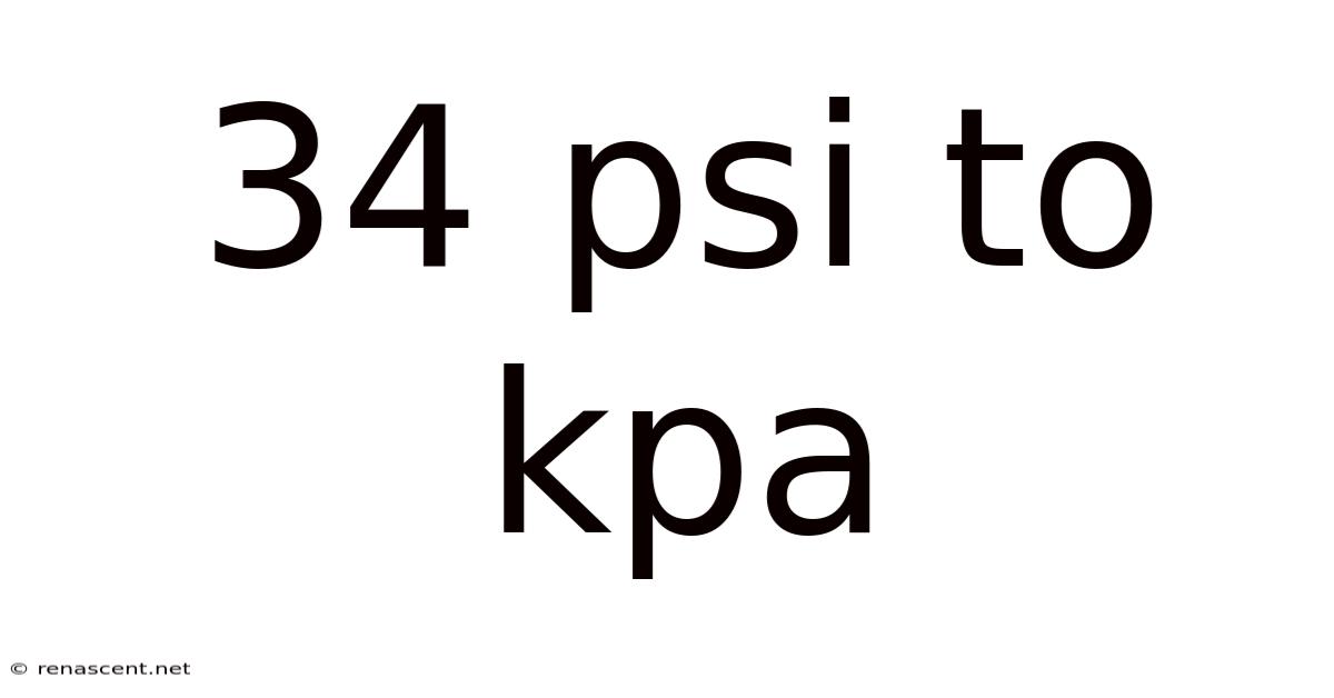 34 Psi To Kpa