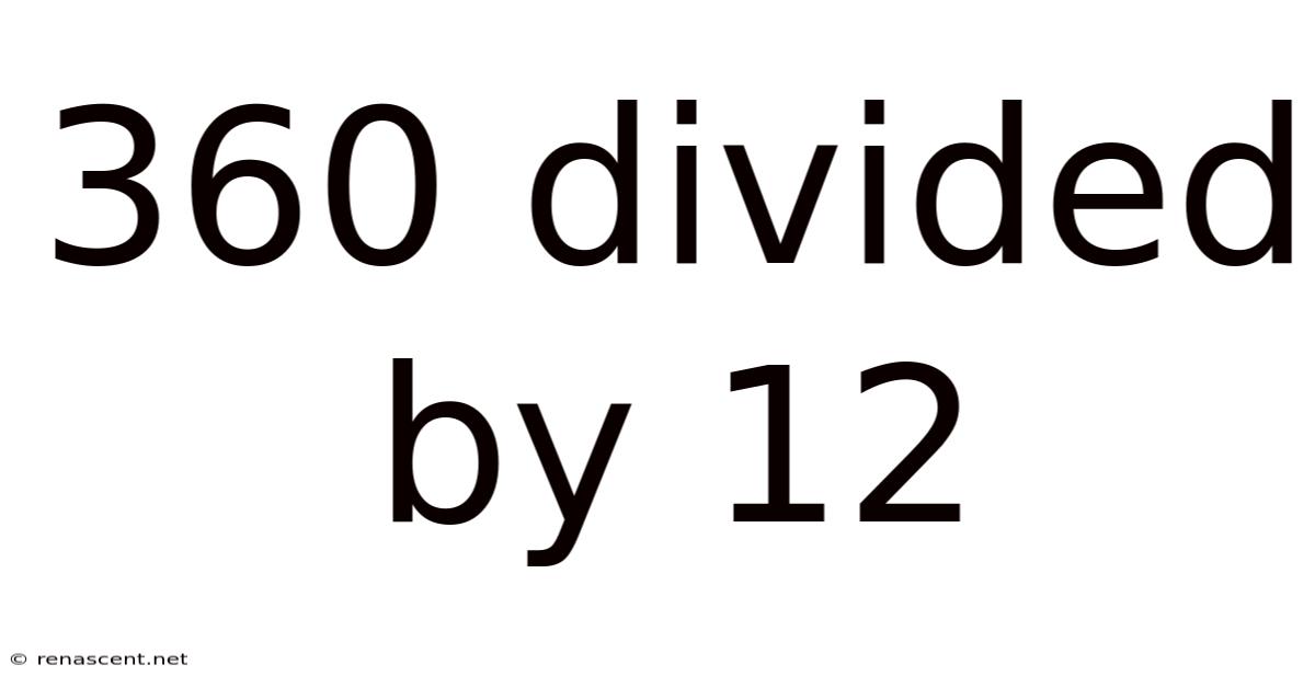 360 Divided By 12