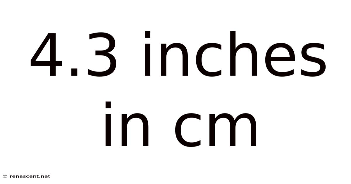 4.3 Inches In Cm