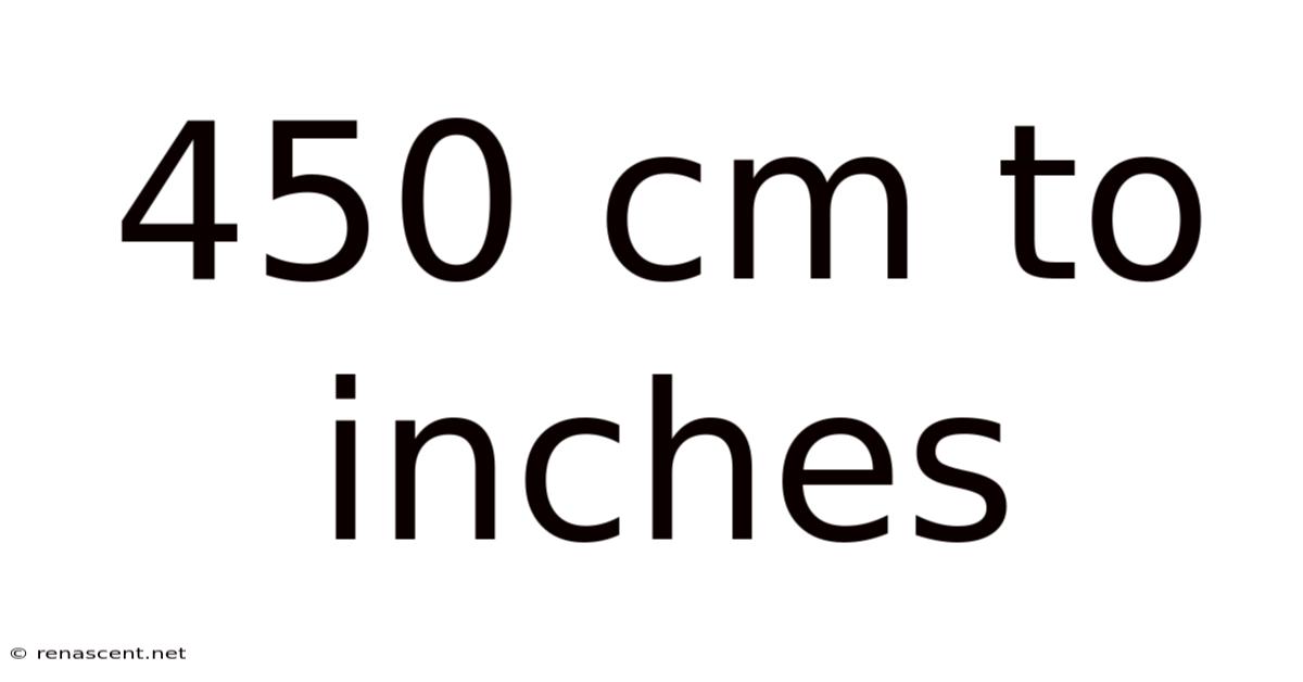450 Cm To Inches