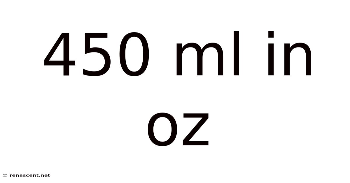 450 Ml In Oz