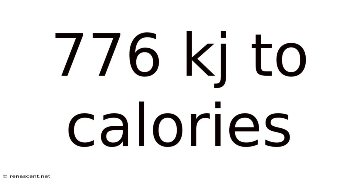 776 Kj To Calories