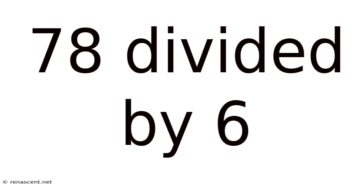 78 Divided By 6