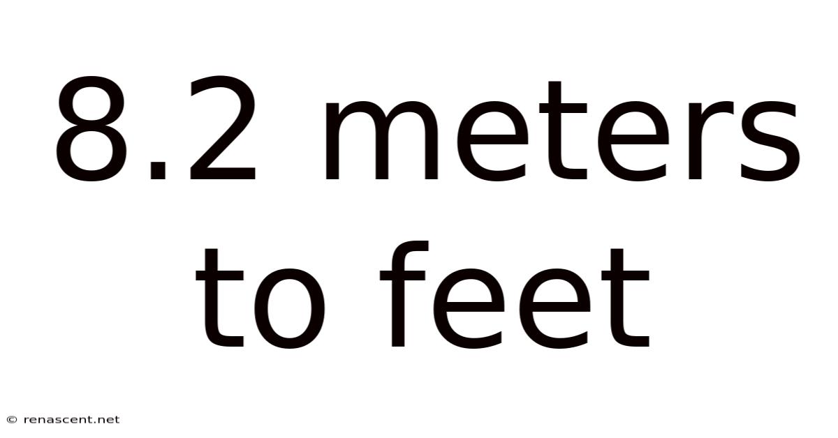 8.2 Meters To Feet