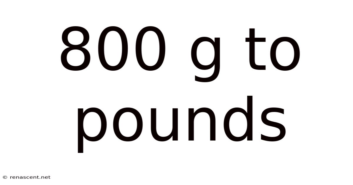 800 G To Pounds