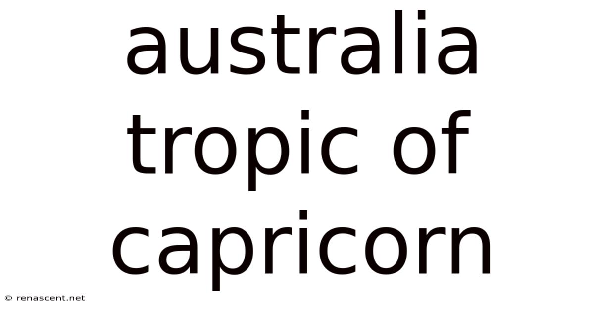 Australia Tropic Of Capricorn