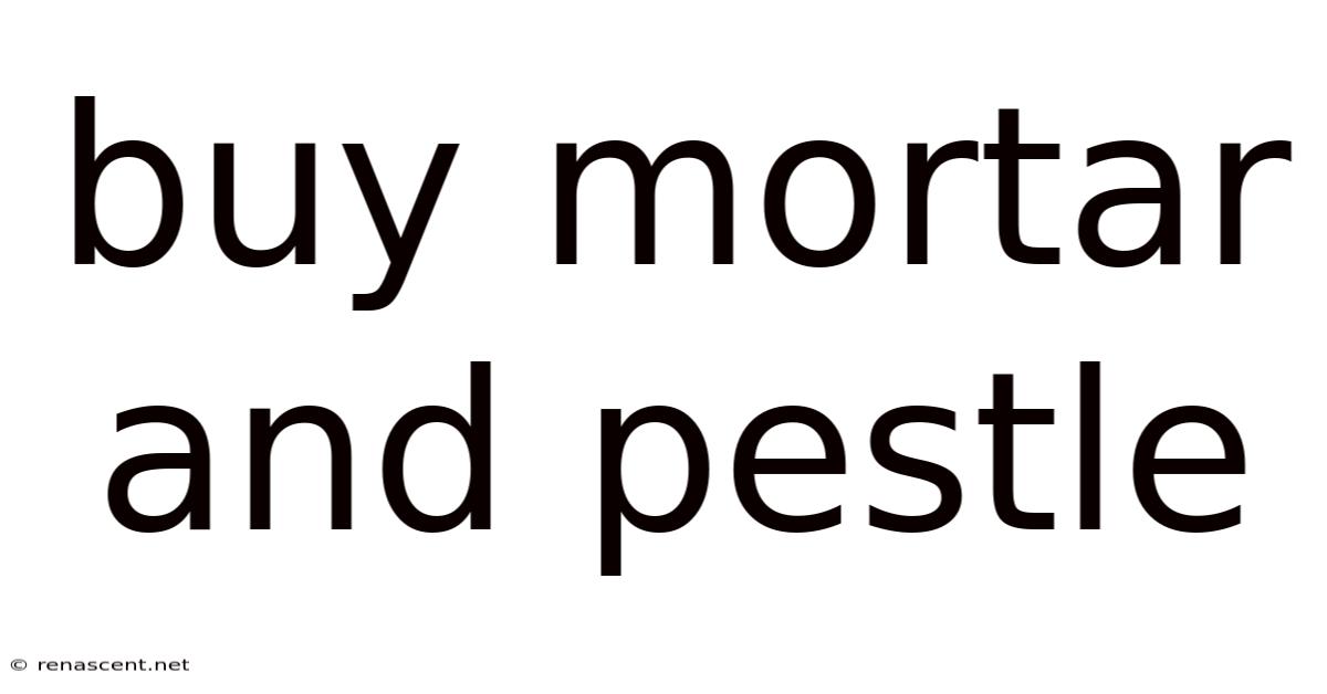 Buy Mortar And Pestle