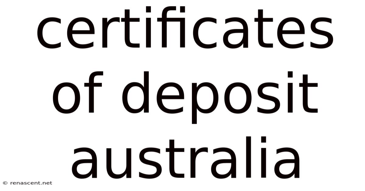 Certificates Of Deposit Australia