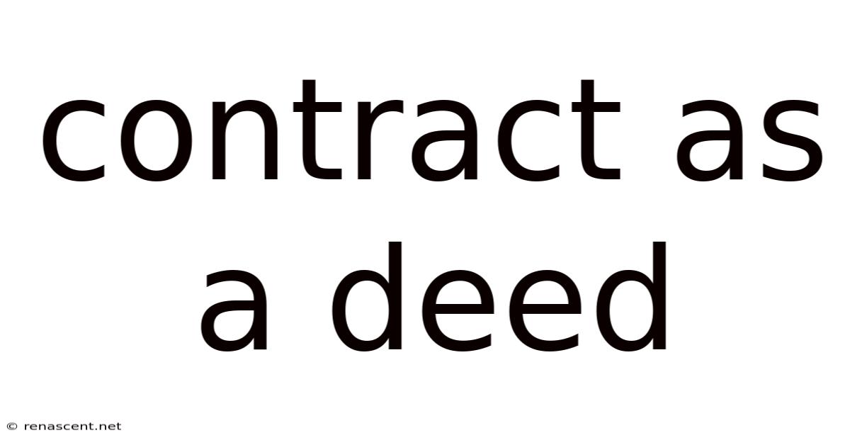 Contract As A Deed