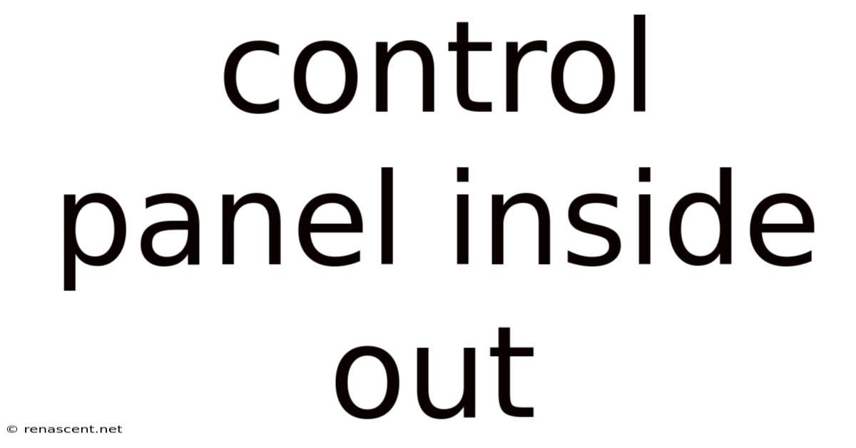 Control Panel Inside Out