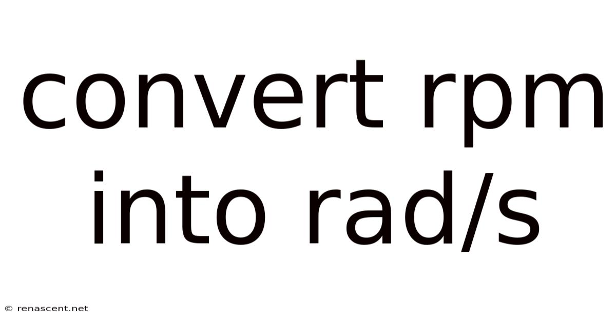 Convert Rpm Into Rad/s