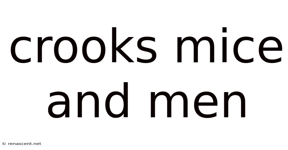 Crooks Mice And Men