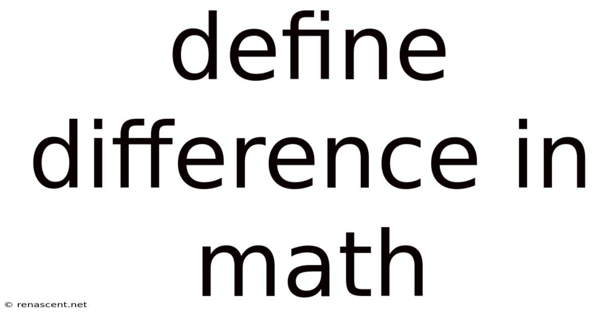 Define Difference In Math