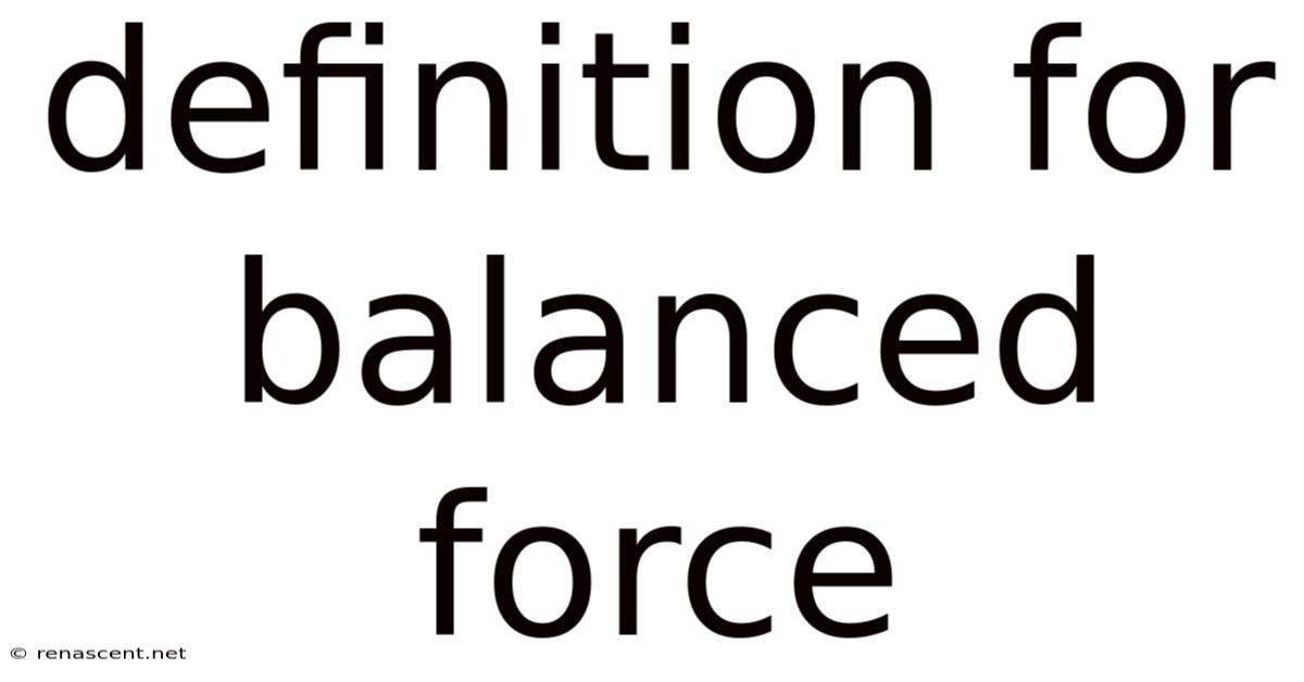 Definition For Balanced Force