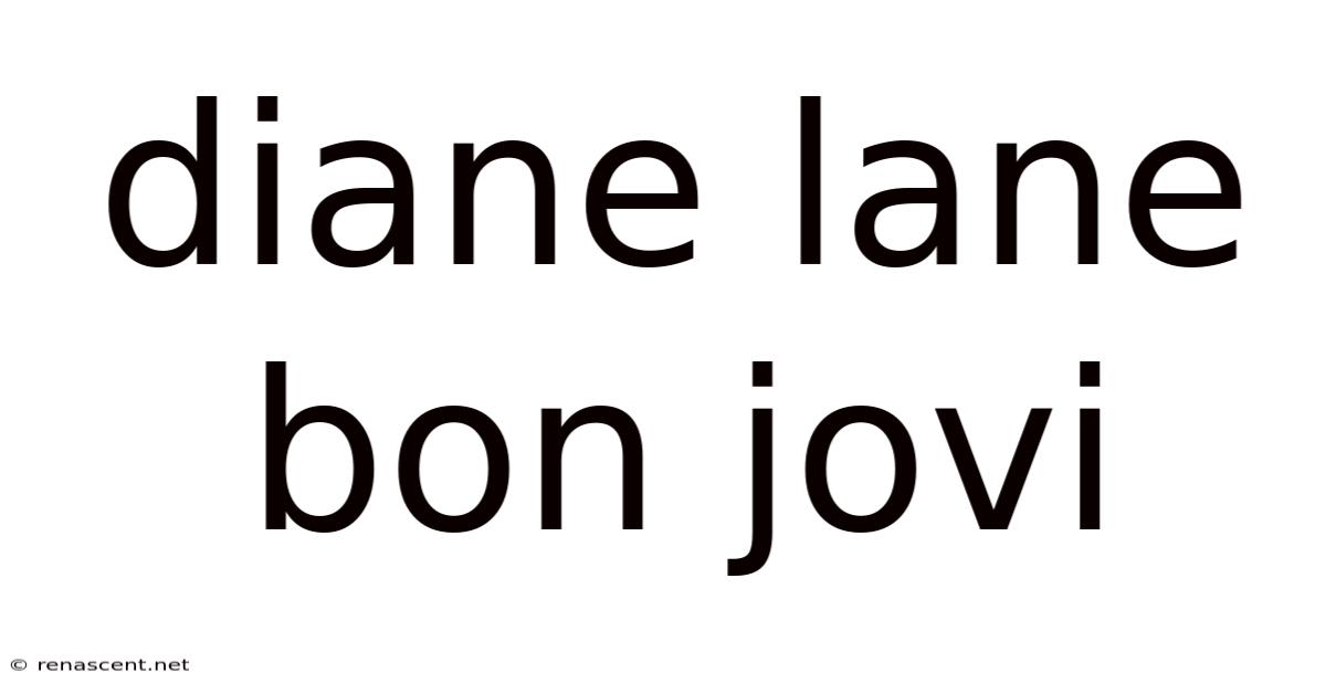 Diane Lane Bon Jovi