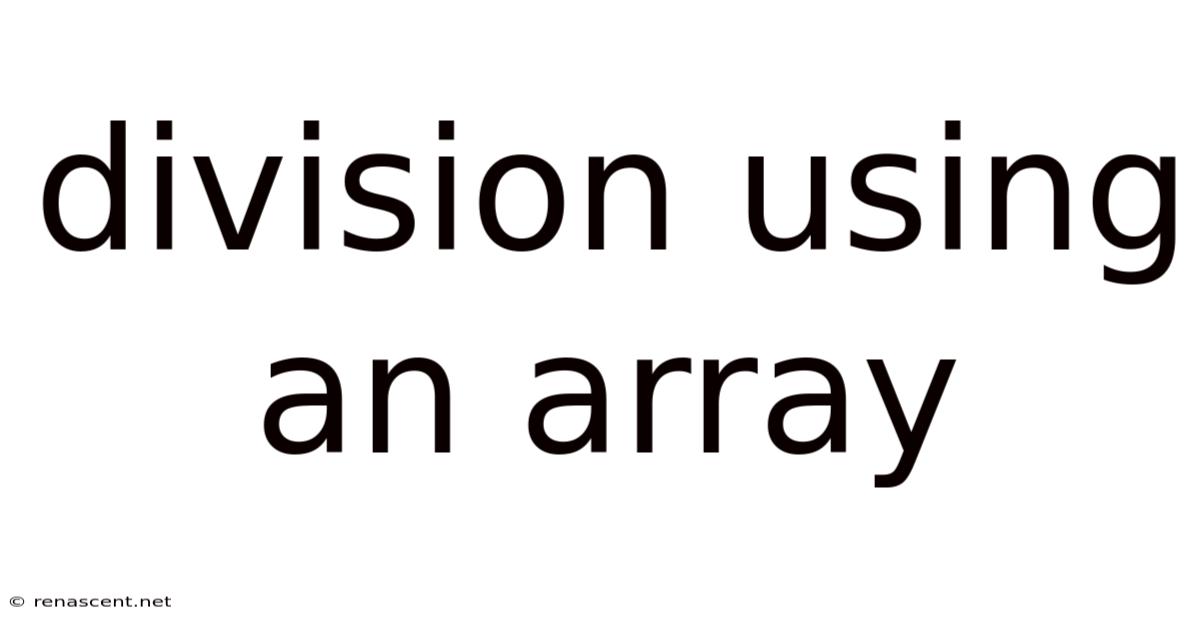 Division Using An Array