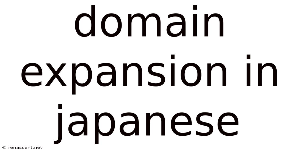 Domain Expansion In Japanese