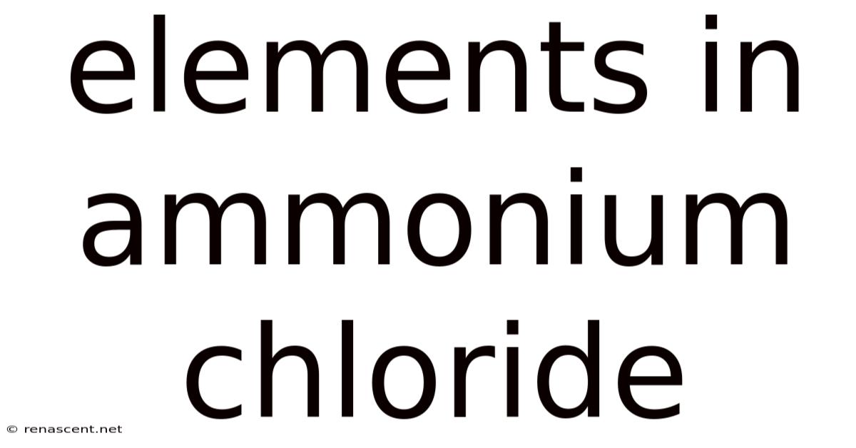 Elements In Ammonium Chloride