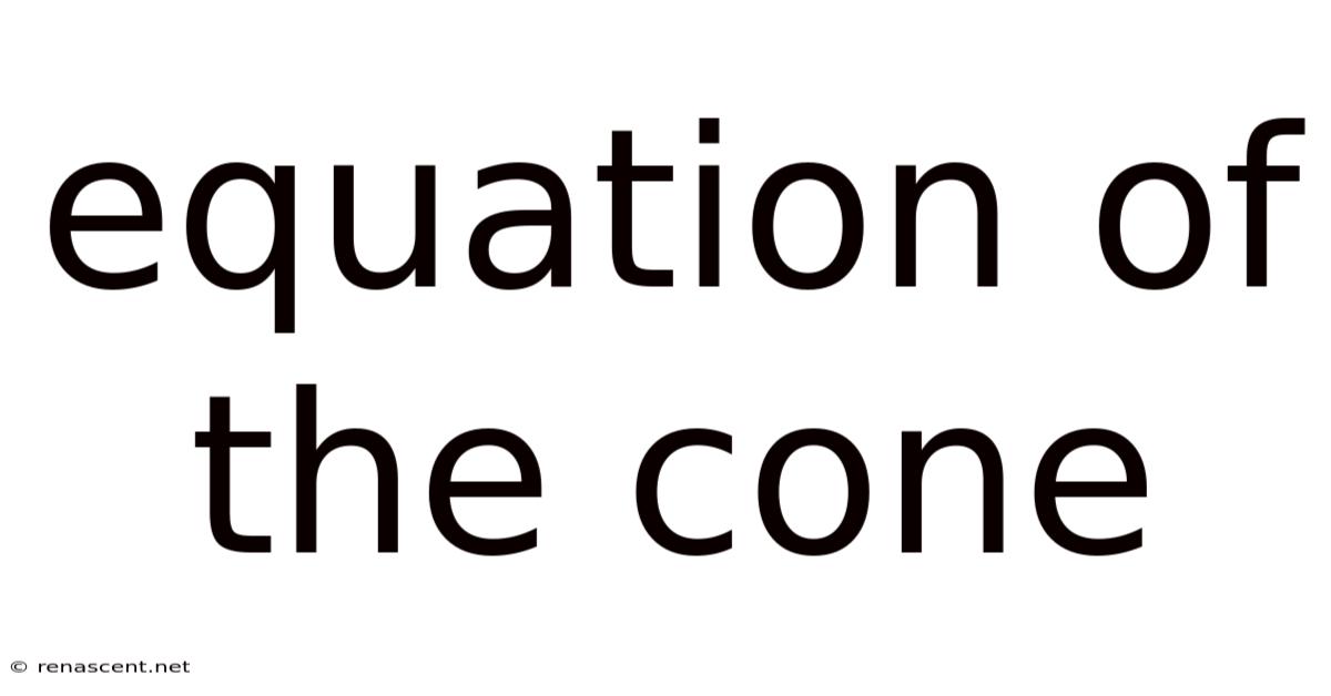 Equation Of The Cone