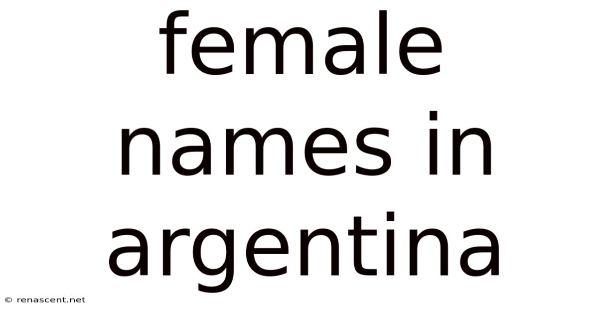 Female Names In Argentina