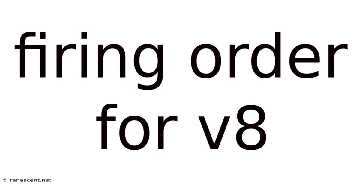 Firing Order For V8