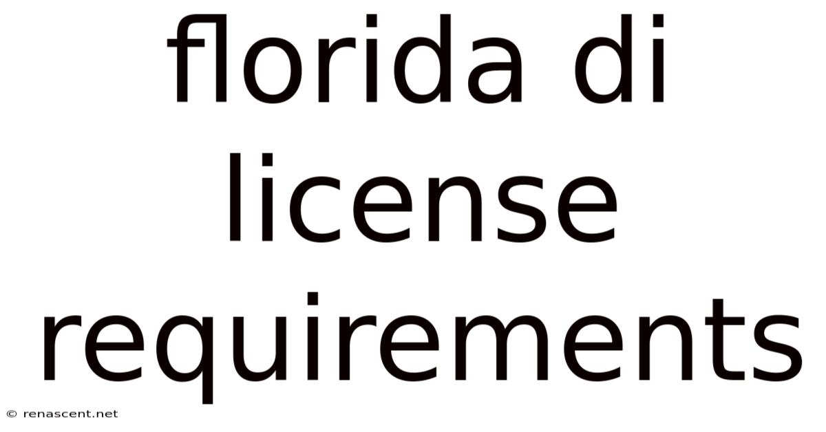Florida Di License Requirements