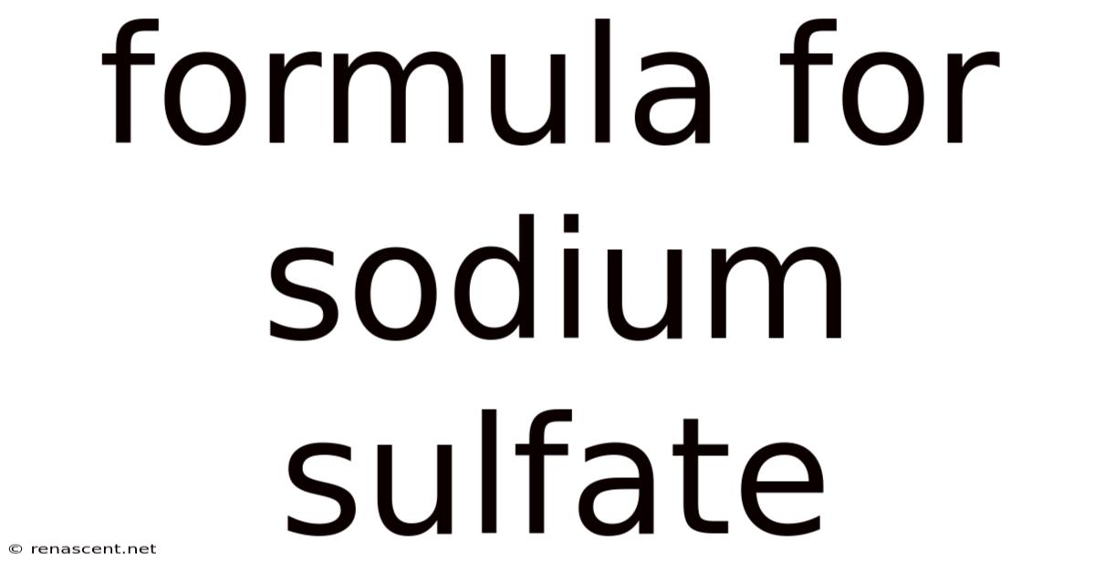 Formula For Sodium Sulfate