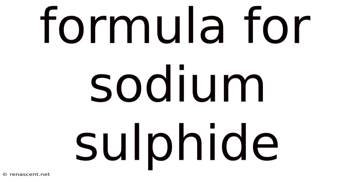 Formula For Sodium Sulphide